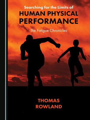cover image of Searching for the Limits of Human Physical Performance